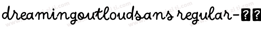 DreamingOutloudSans Regular字体转换